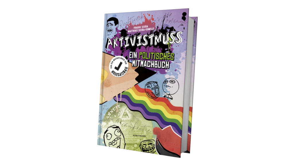 Aktivistmuss – Ein politisches Mitmachbuch